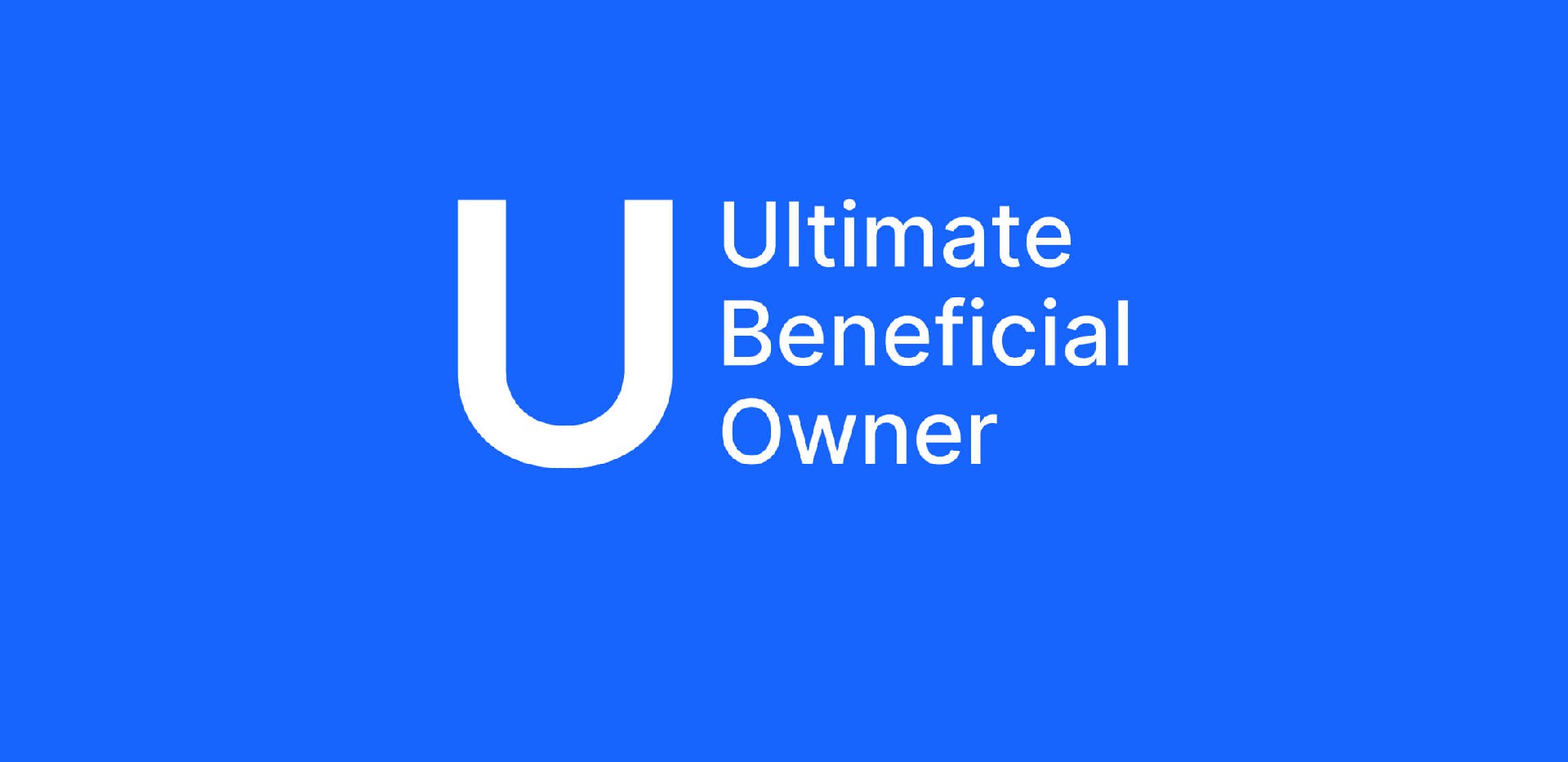 ubo最终受益人 (Ultimate Beneficial Owner)具体指谁？