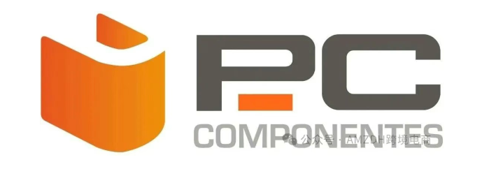 西班牙科技电商巨头PC COMPONENTES可以入驻啦